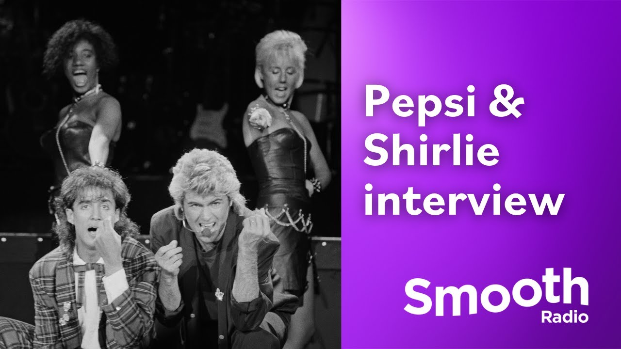 George Michael: Pepsi & Shirlie look back on friendship and joining Wham | Smooth Radio