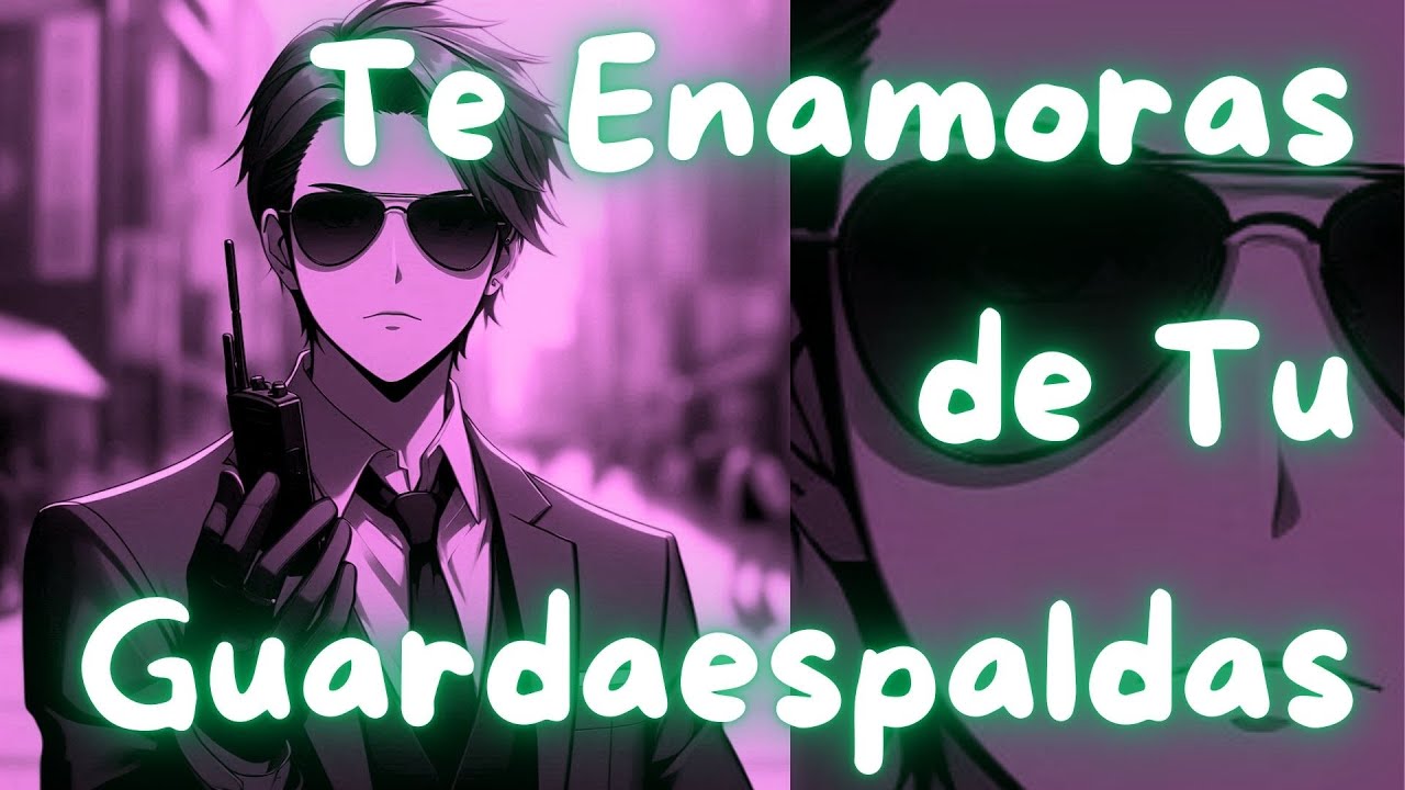 ASMR Te Enamoras de tu Guardaespaldas | #Roleplay en Español
