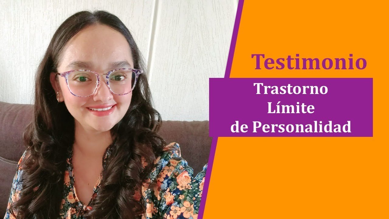 Sí, así es mi Trastorno Límite de Personalidad TLP (Testimonio)