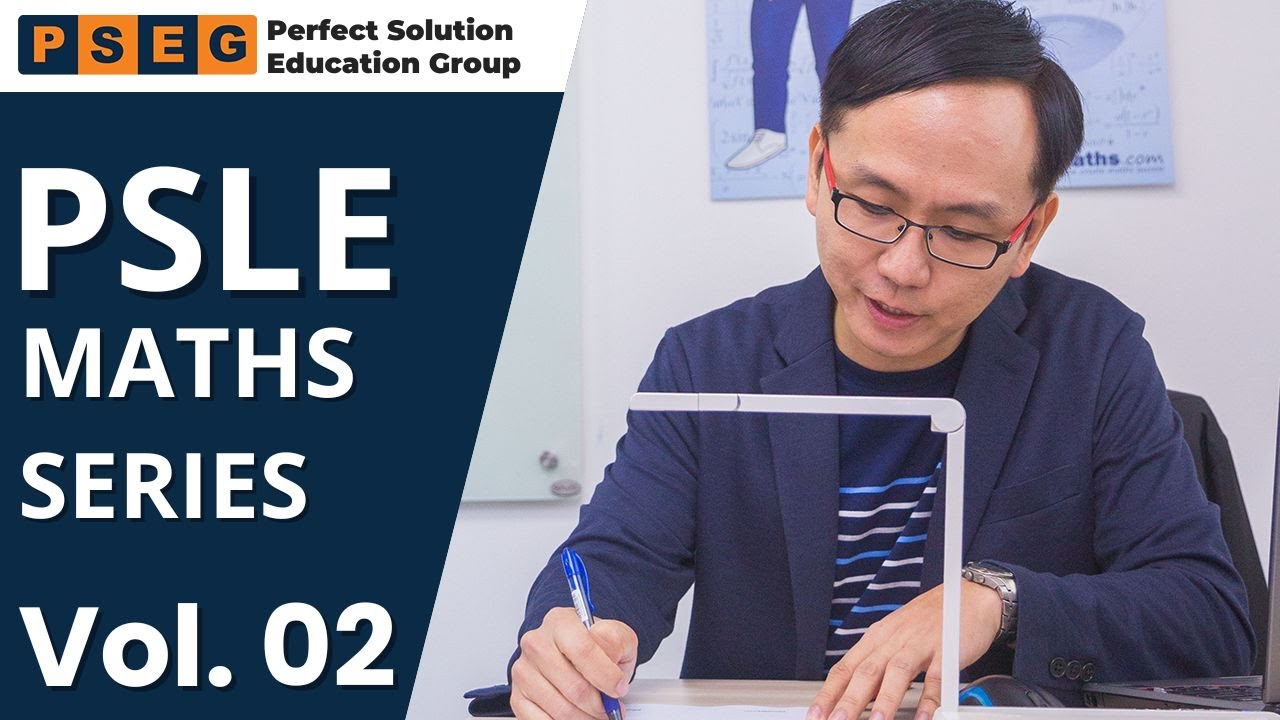 PSLE Maths Series Volume 02 (021-040)