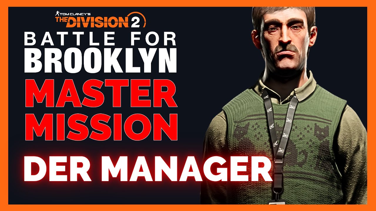 MASTER MISSION "Der Manager" Potomac Event Center The Division 2 / The Division 2 Deutsch
