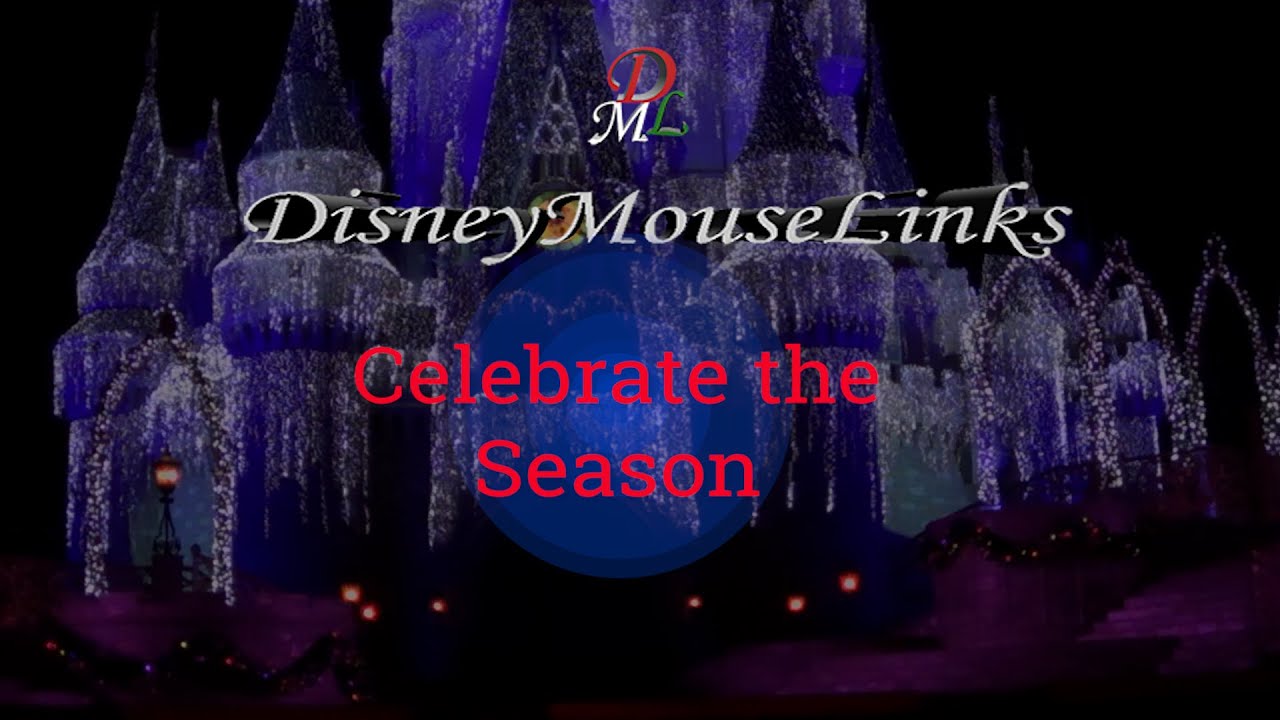 Celebrate The Season Show | Walt Disney World | Christmas