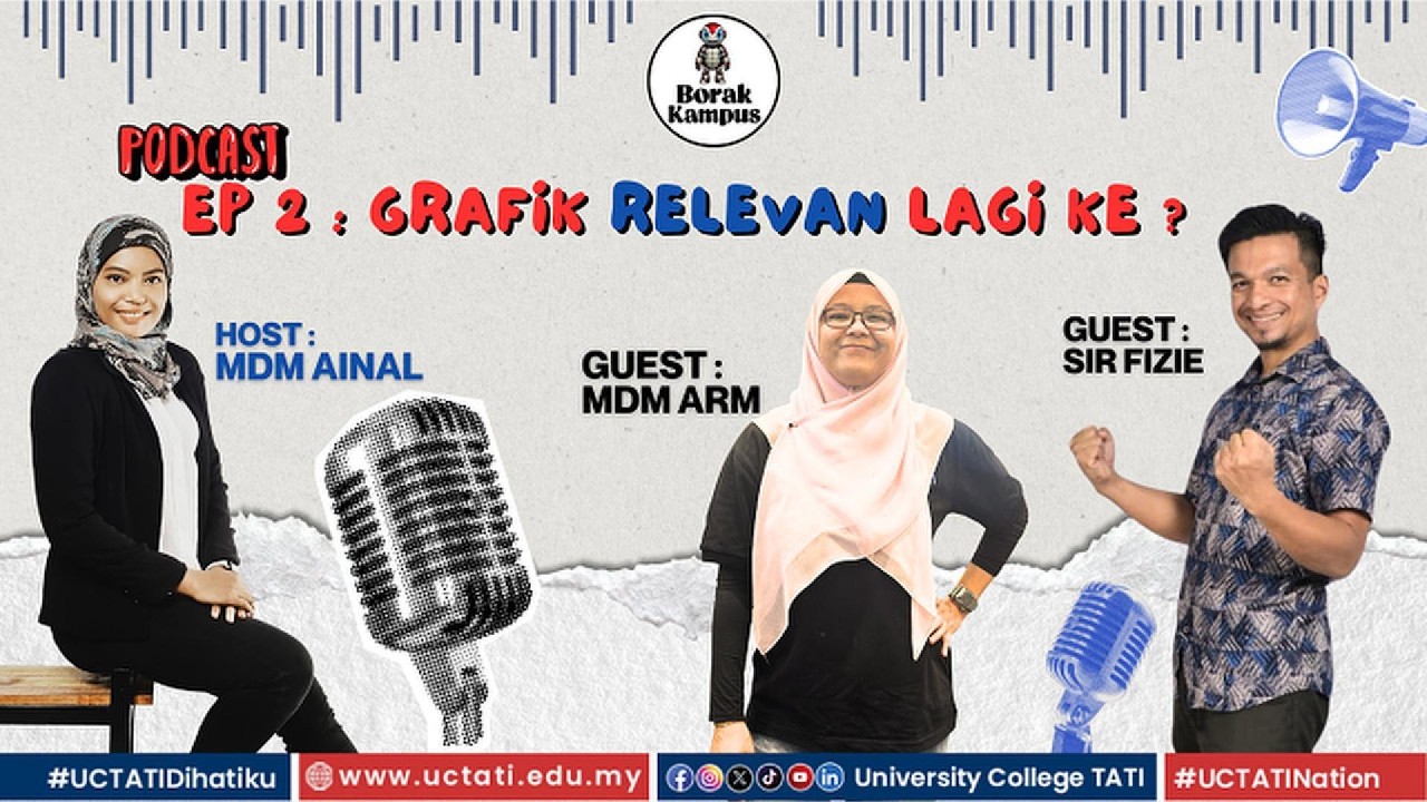 Ep 2 | Grafik Relevan Lagi Ke ? | Borak Kampus