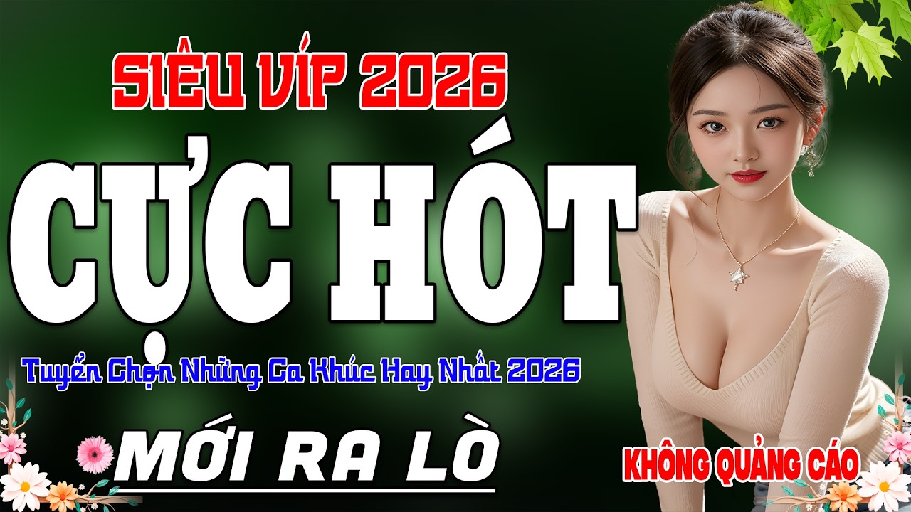 LK Ca Nhạc Bolero Cực Hót 2026 ➤ Tuyển Chọn Nhạc Vàng Trữ Tình Hay Nhất – Êm Tai Víp Nhất 2026..