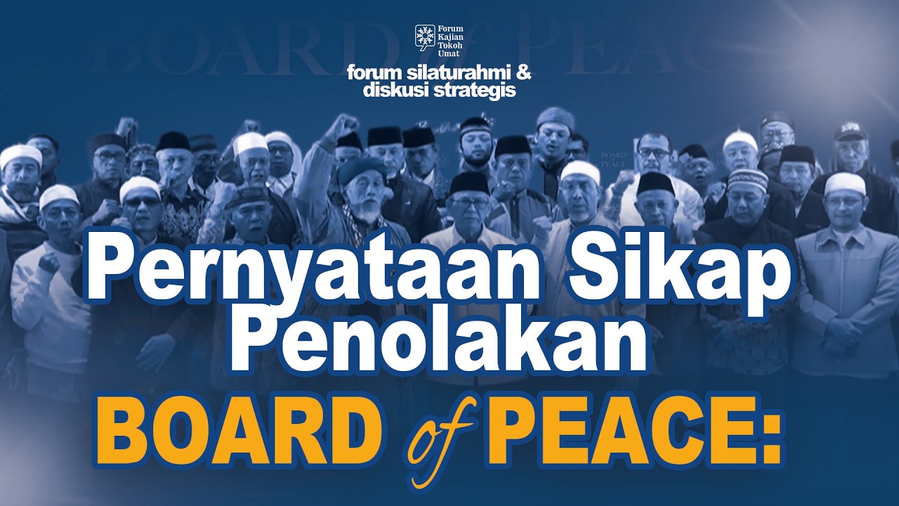 Pernyataan Sikap Penolakan BOARD of PEACE
