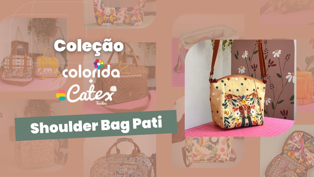 Painel COLE&Ccedil;&Atilde;O COLORIDA + CATEX - Shoulder Bag Pati (Leia a descri&ccedil;&atilde;o)