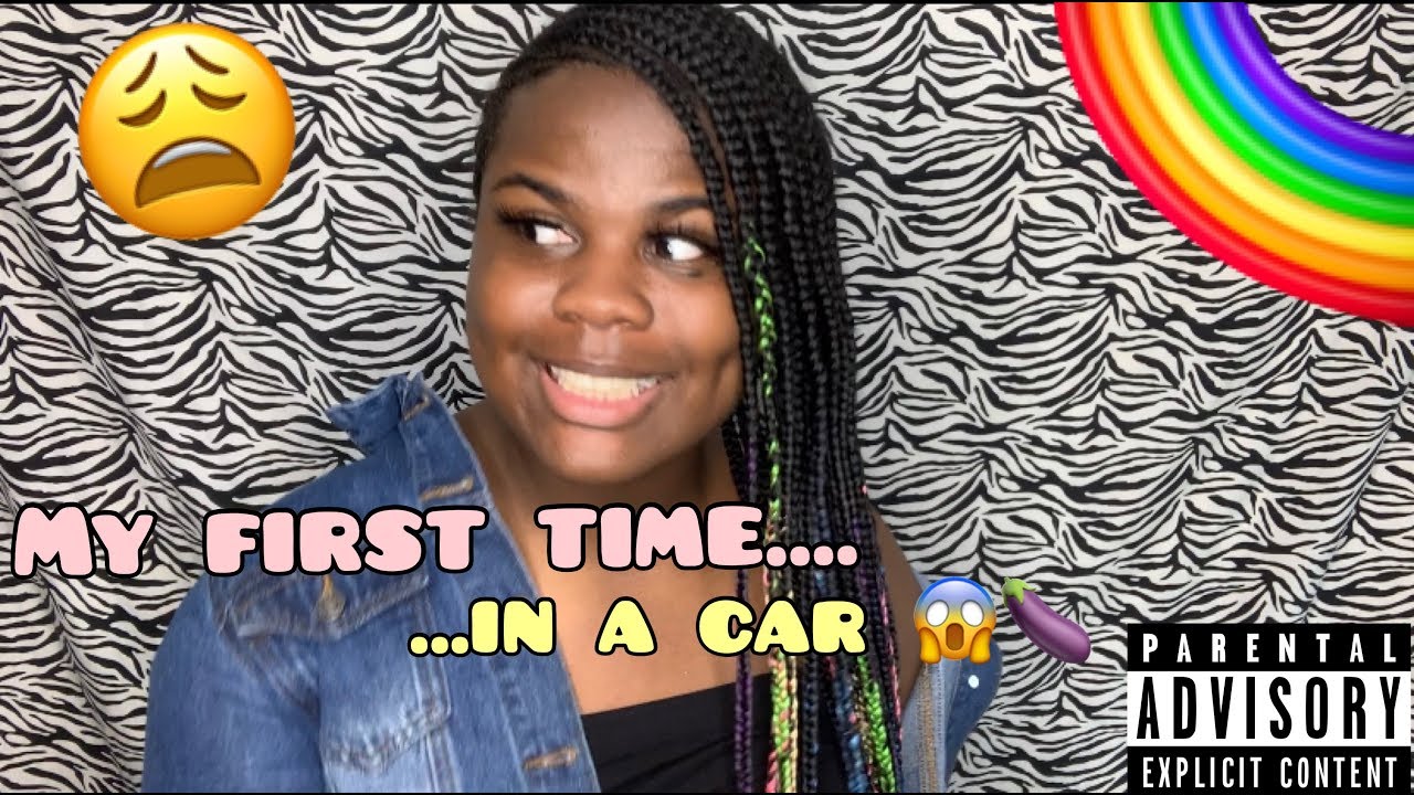 STORYTIME!!!! MY FIRST TIME IN A CAR...😱
