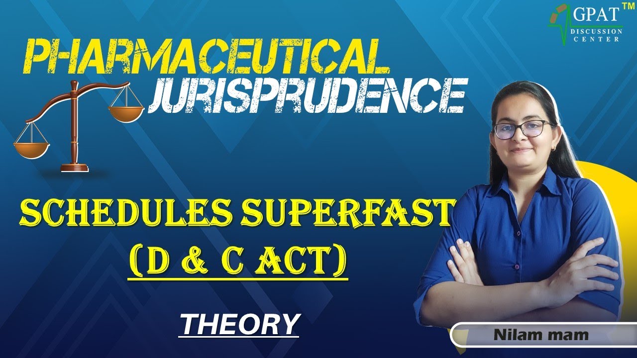 SCHEDULE SUPERFAST || Pharmaceutical Jurisprudence || For all competative exams || #jurisprudence