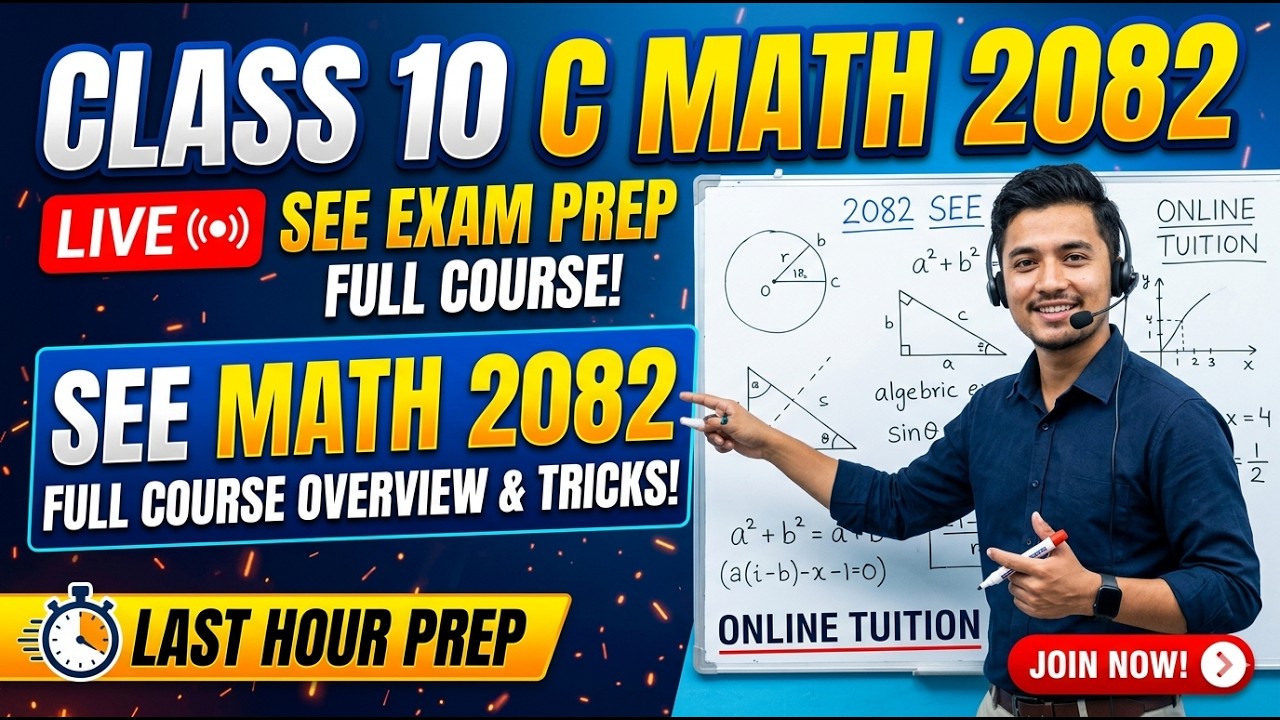 Class 10 C Math 2082 | SEE Exam Preparation | Online Tuition Class | Full Course Overview & Tricks