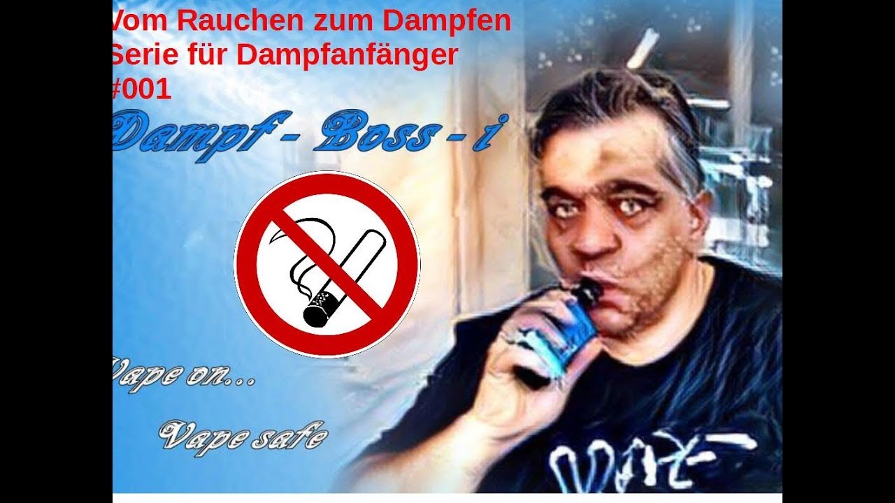 5 Tipps, wie Ihr vom Rauchen zum Dampfen kommt / Serie f&uuml;r Dampfanf&auml;nger #001