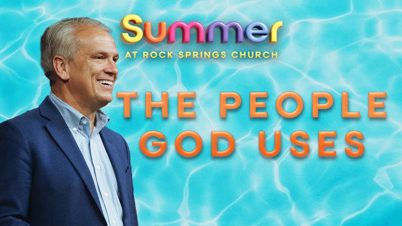 The People God Uses