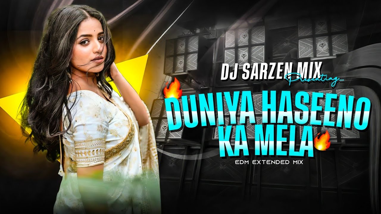 Duniya Haseeno Ka Mela | Hindi Old Dj Song (Edm Extended Mix) Thunder Remix 🔥
