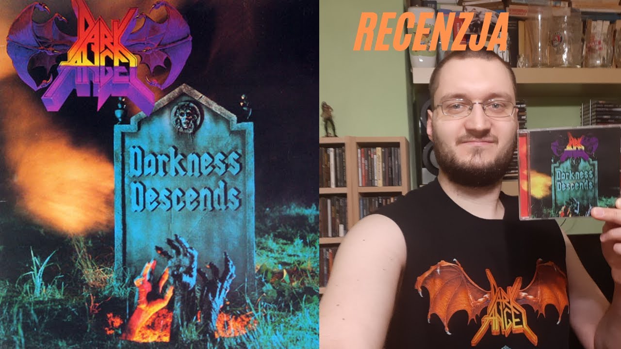 Powr&oacute;t Do Przeszłości: Episode 3- Recenzja płyty: DARK ANGEL- Darkness Descends