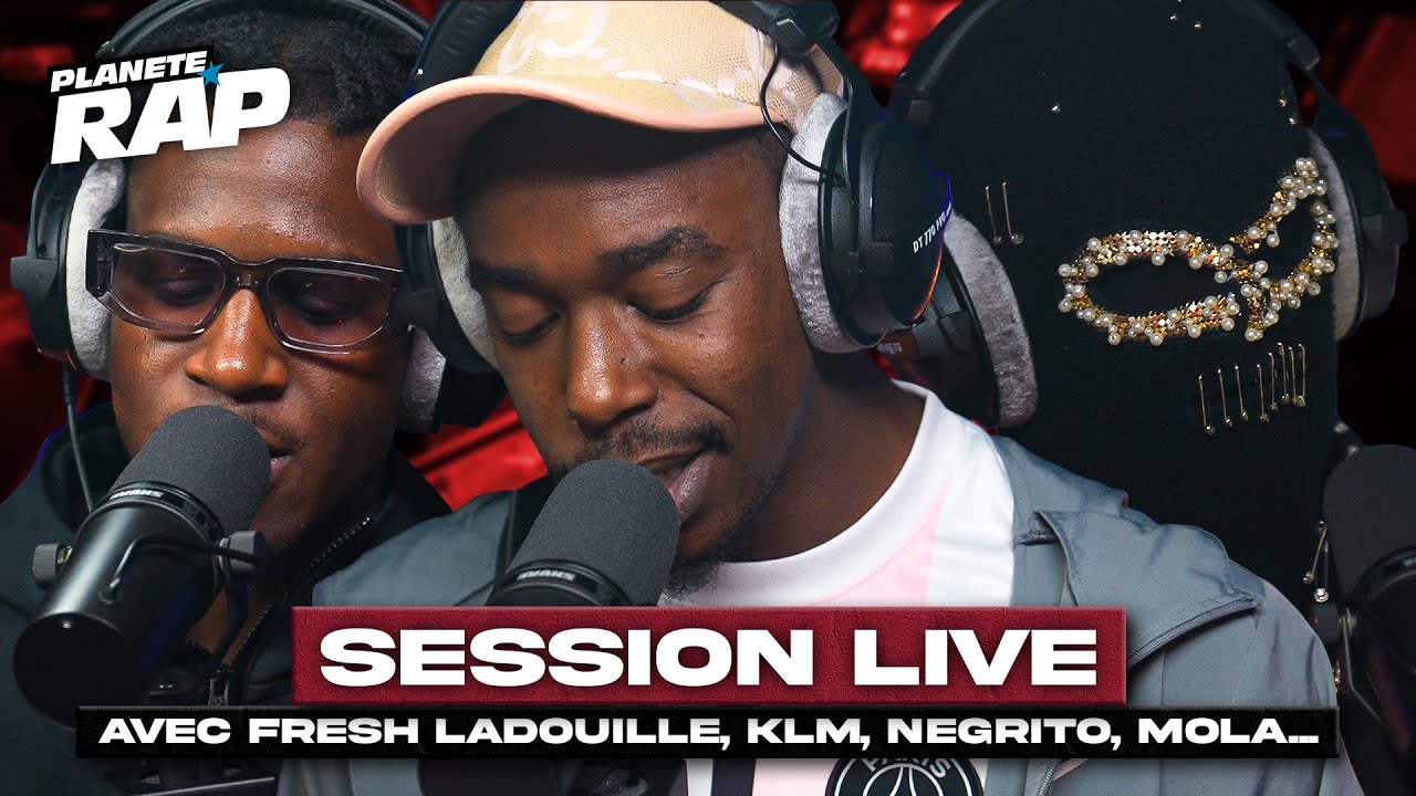 SESSION LIVE avec Fresh laDouille, KLM, Negrito, Mola & Le crime ! #PlanèteRap
