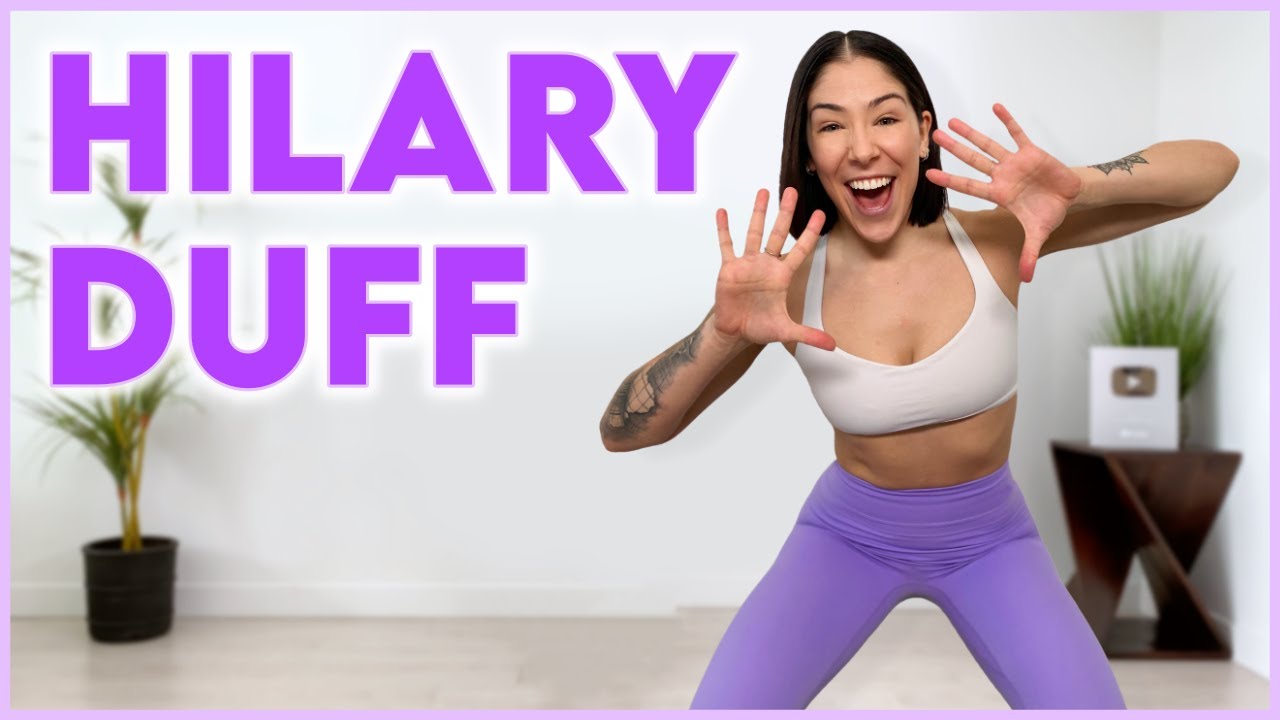 15 MIN HILARY DUFF DANCE PARTY 🎶