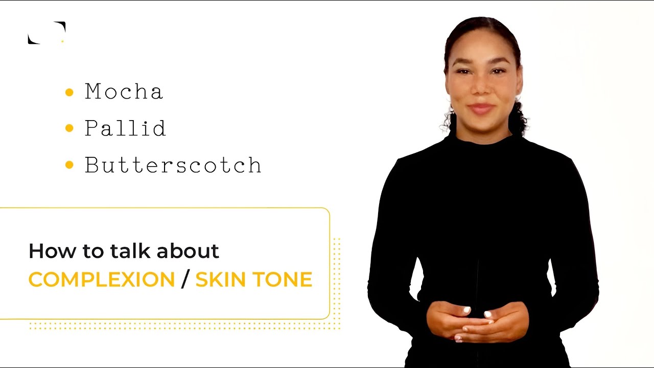 How to Talk About Complexion in English | Denglisch Docs