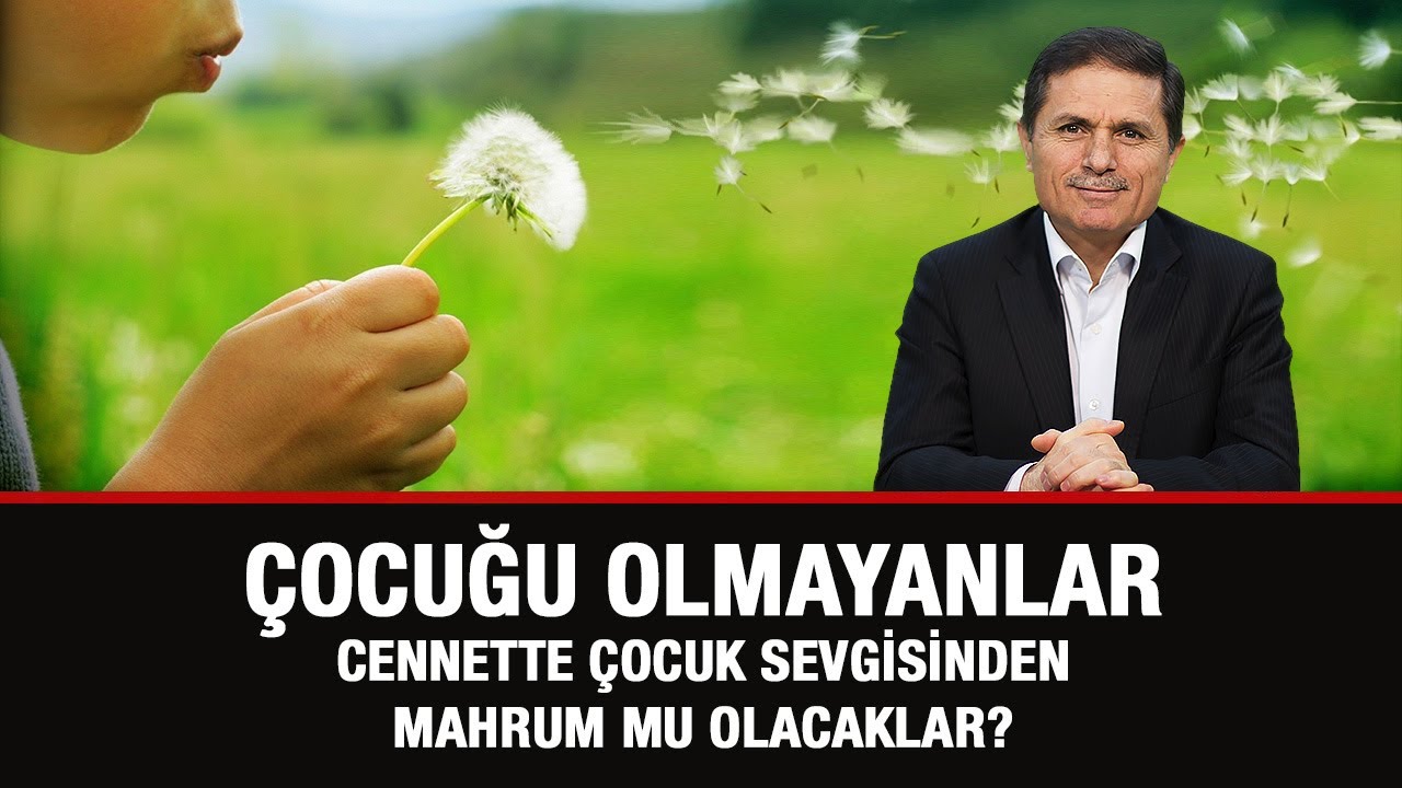 ÇOCUĞU OLMAYANLARA MÜJDE! - Sorularla İslamiyet