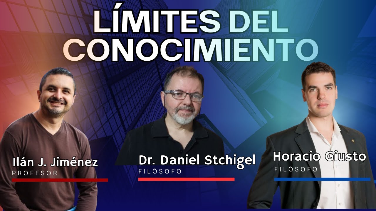 Explorando los límites del conocimiento y la metafísica con el Dr. Daniel Stchigel y Horacio Giusto