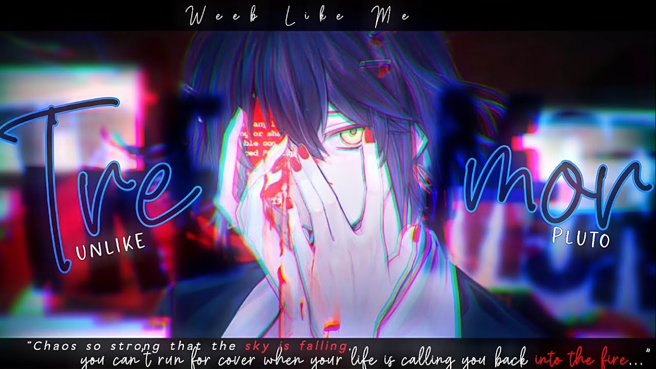 Nightcore » Tremor [LV]