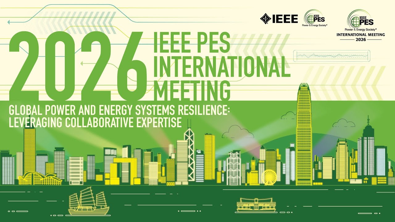 2026 IEEE PES International Meeting Chairmen Speech