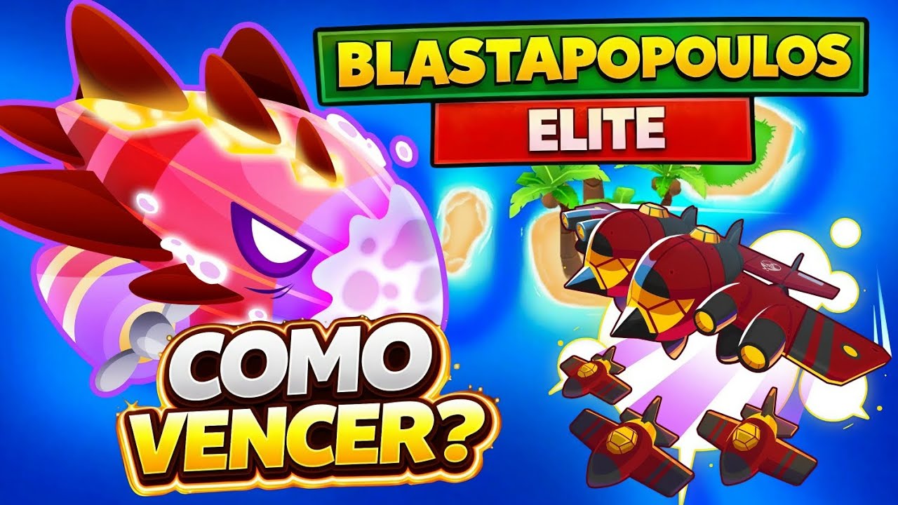 FARM DE BUCANEIROS🤑🤑 - COMO DERROTAR O BLASTAPOPOULOS ELITE – BLOONS TD6