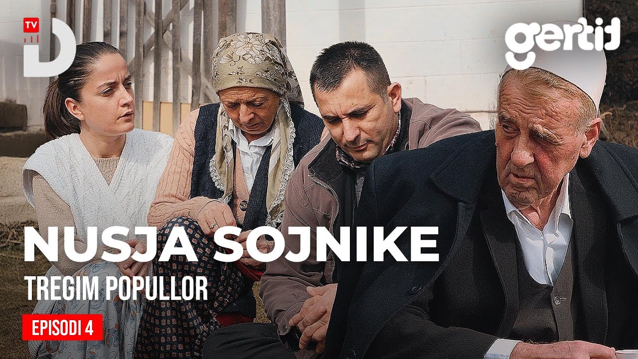 Nusja Sojnike - Episodi 4 (Tregim Popullor)