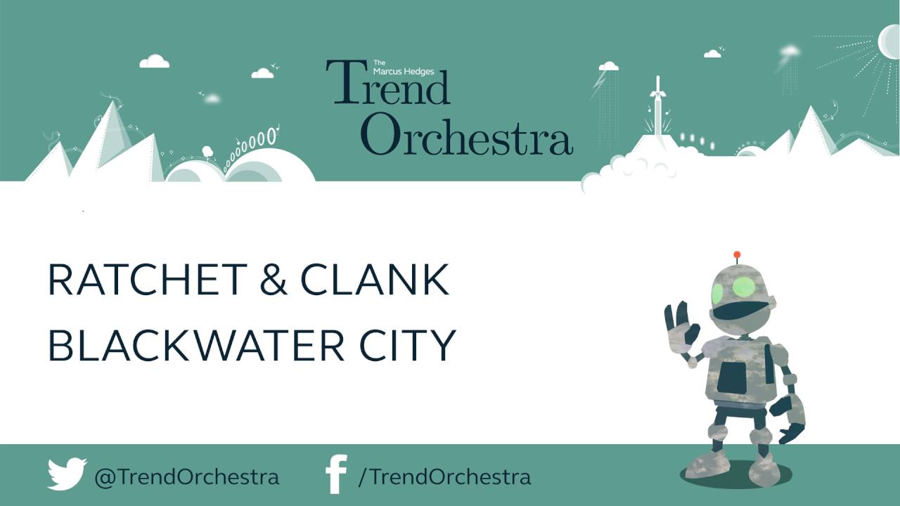 Ratchet and Clank - Blackwater City | Orchestral Cover