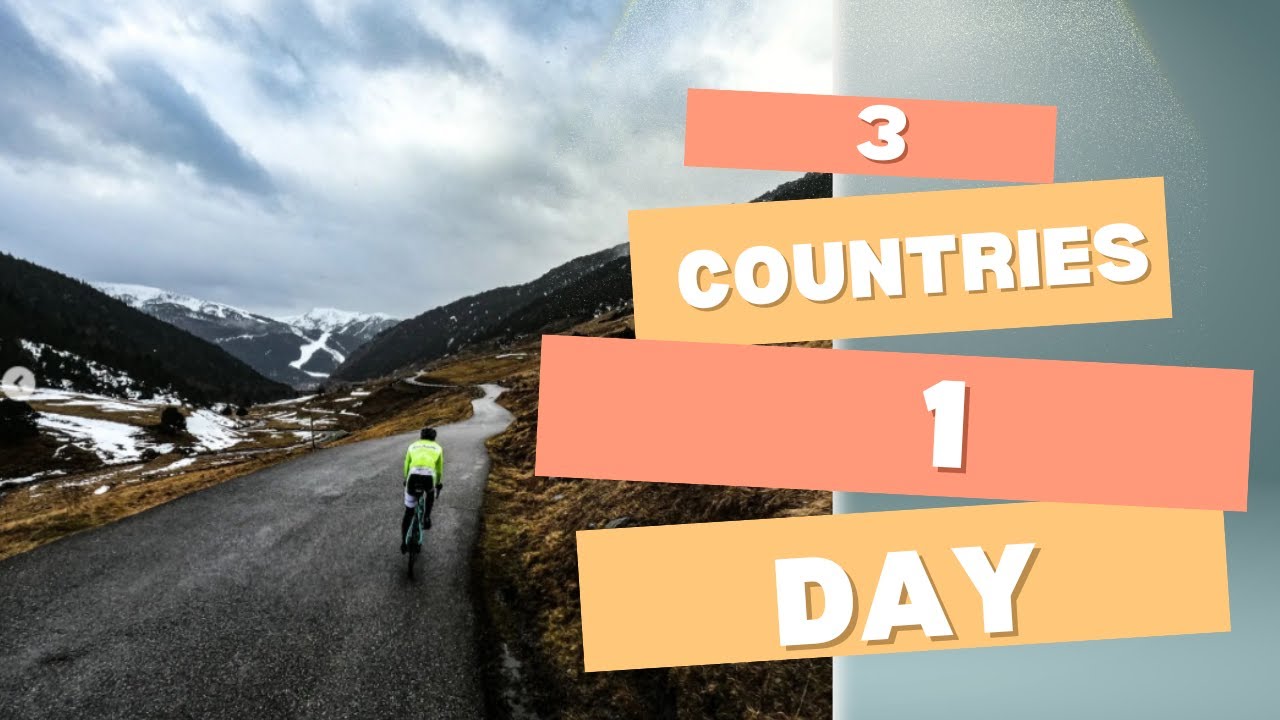 ANDORRA - Cycling through three countries in one day