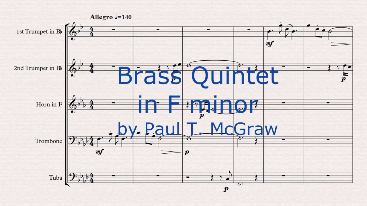 Brass Quintet in F minor by Paul T. McGraw