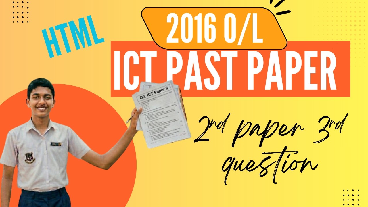O/L ICT Past Paper 2016 | Paper 2 Question 3 | HTML Question [Explained | English Medium]