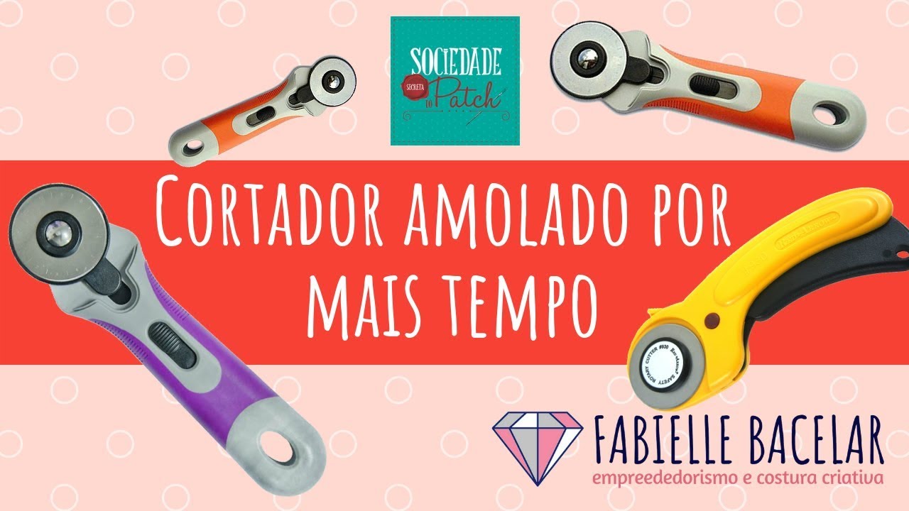Cortador Circular Amolado por Mais Tempo - Dicas - Fabielle Bacelar