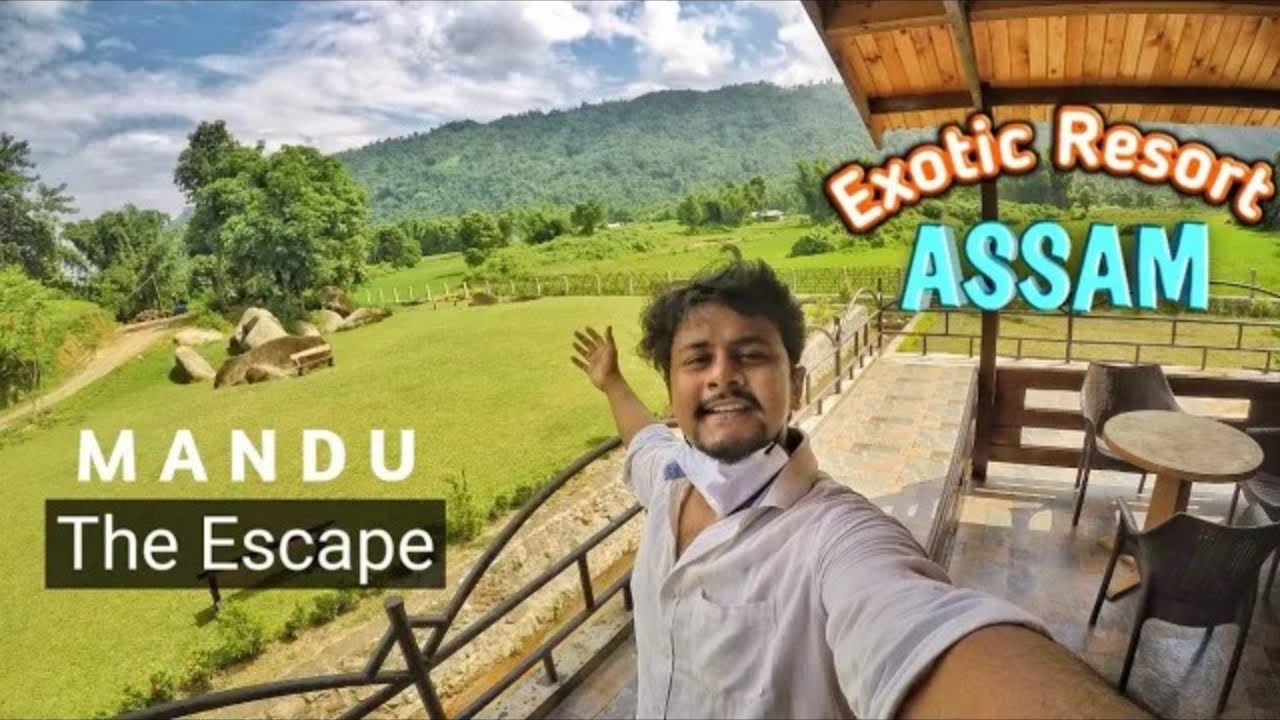 ll MANDU The Escape ll Affordable Exotic Resort in Assam