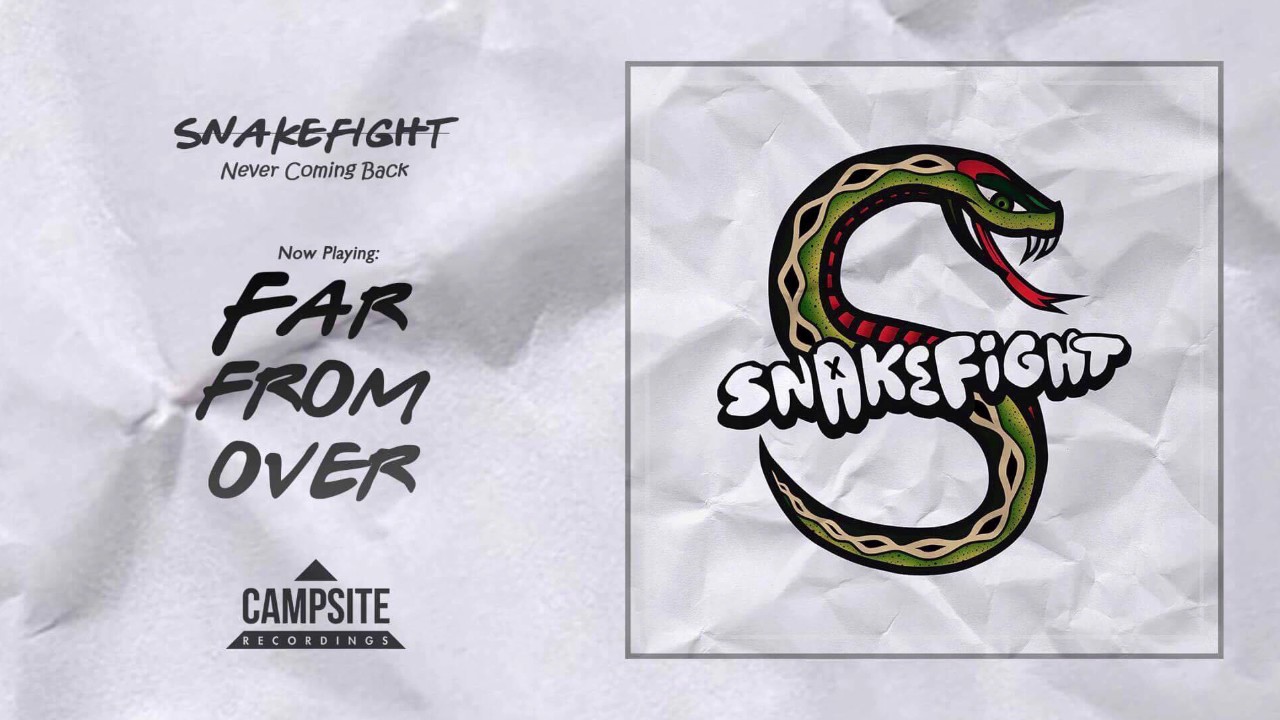 Snakefight - Far From Over (Audio)
