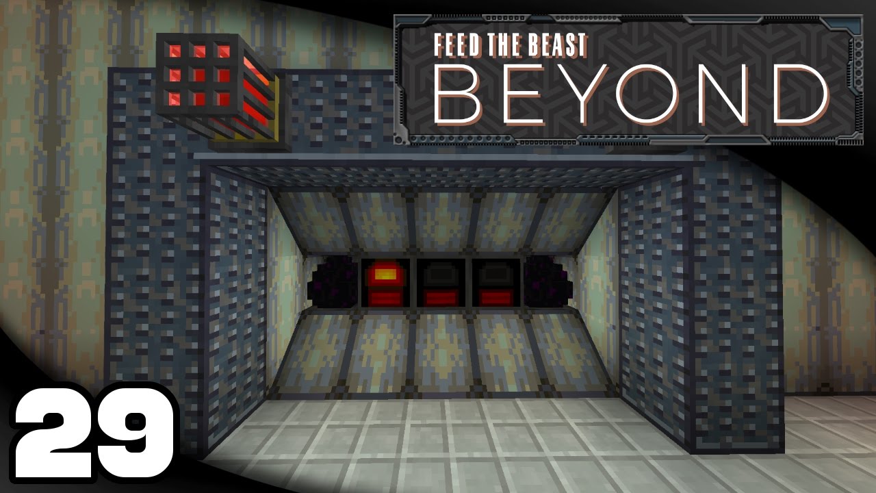 FTB Beyond - Ep. 29: Infinite Nether Stars!