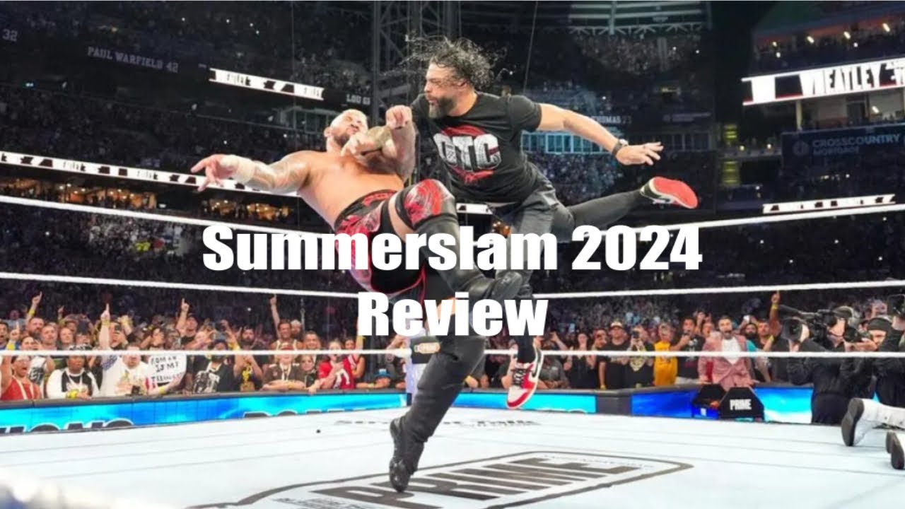 Summerslam 2024 Review