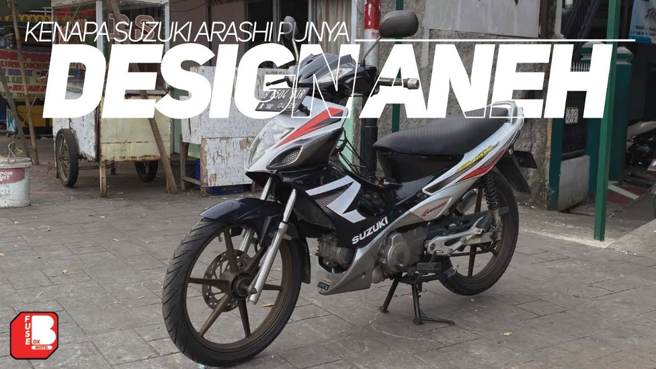 Kenapa Suzuki Arashi Design nya Aneh ??