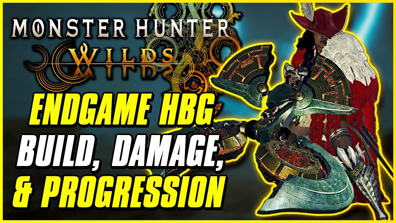BEST ENDGAME HBG BUILD, DAMAGE, & PROGRESSION GUIDE | Monster Hunter Wilds Heavy Bowgun