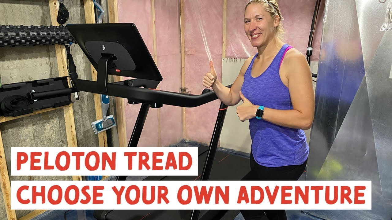 Peloton Tread | Choose Your Own Adventure