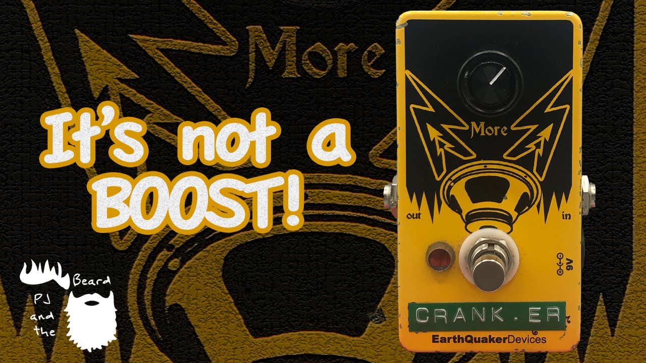 EarthQuaker Devices Speaker Cranker - It's not a boost!