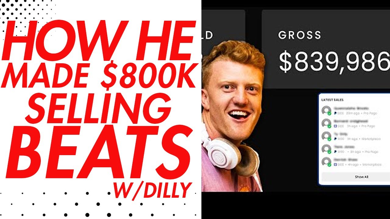He Made $800k Selling Beats Online (DillyGotItBumpin)