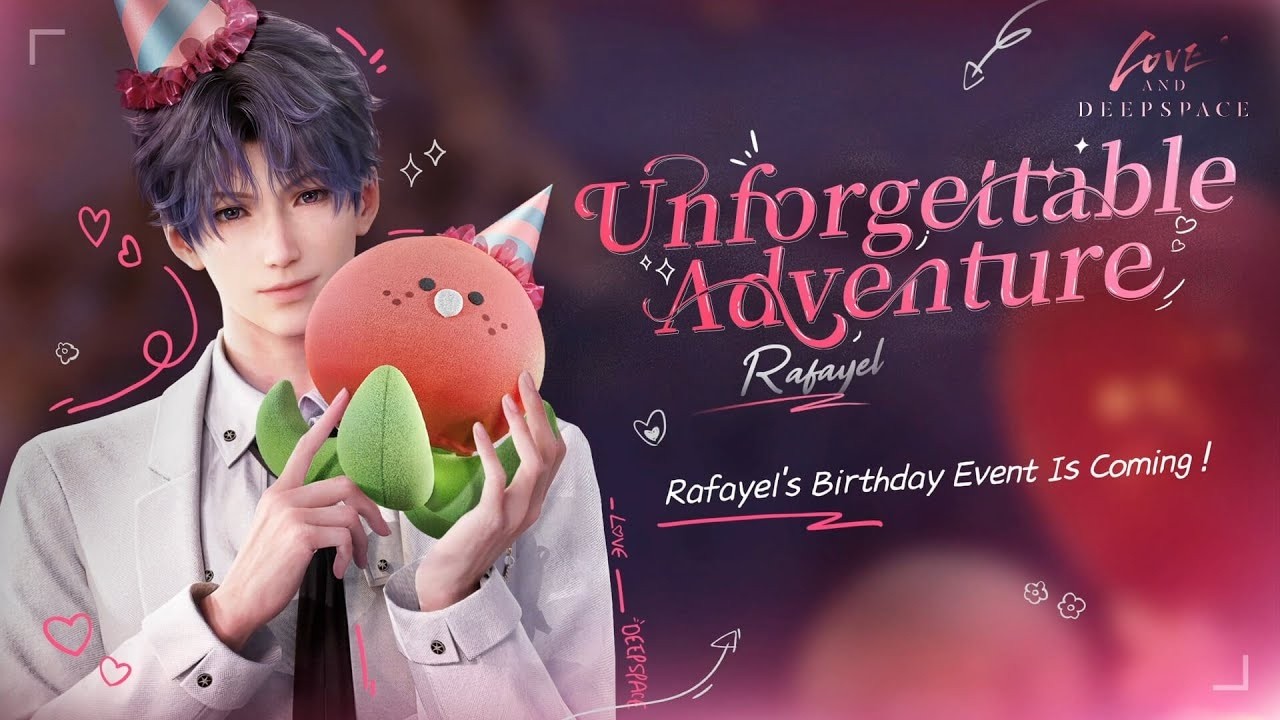 UNFORGETTABLE ADVENTURE - RAFAYEL 2024 BDAY CARD..LOVE AND DEEPSPACE