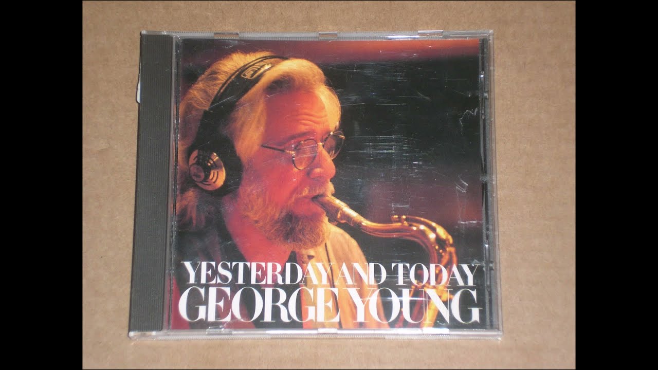 George Young  - Yesterday & Today 1989