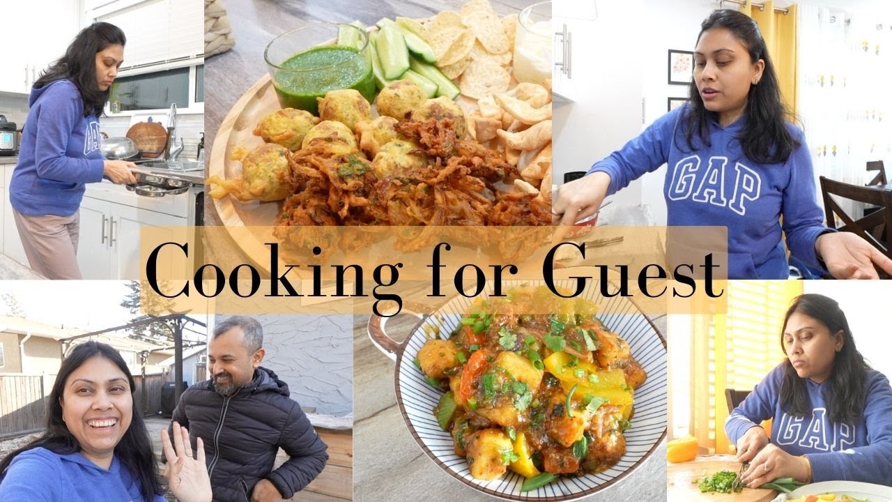 Cooking Indian Food for Canadian Friends - Guest Menu - Weekend Vlog