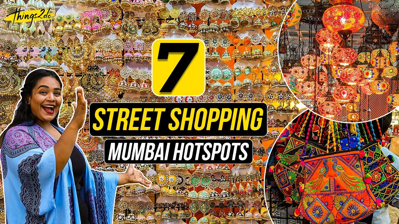 7 Street Shopping Markets in Mumbai | Things2do | Top 7 Episode 15 | Linking Road, Hill Road, Colaba