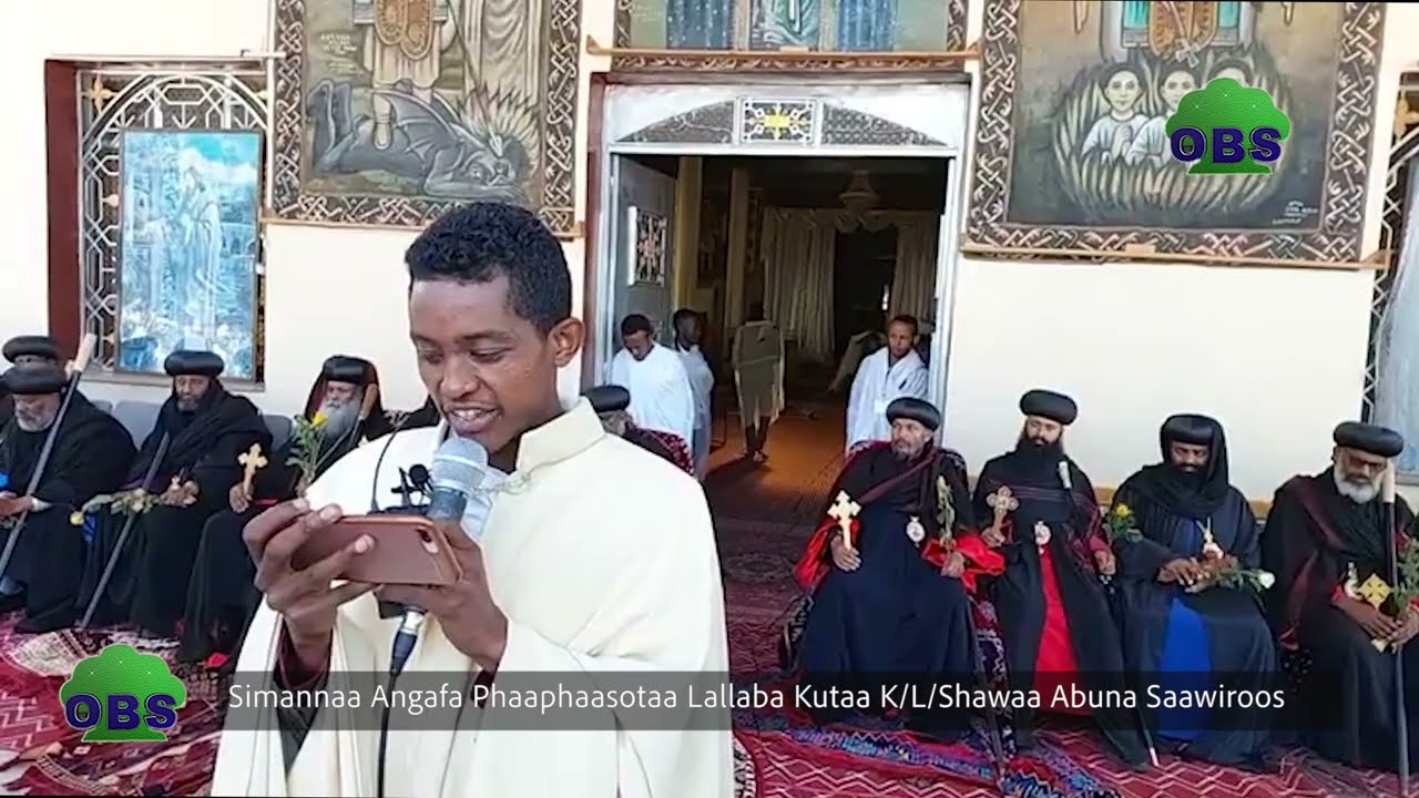 Angafni Phaaphaasotaa Abuna Saawiroos Walisotti imalan.
