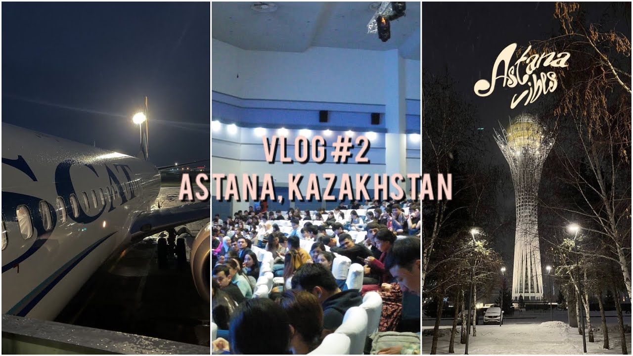 VLOG #2 KAZAKHSTAN переезд и учеба в Астане