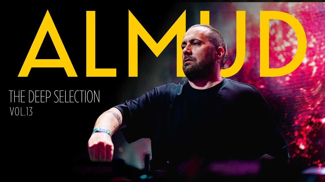 ALMUD – The Deep Selection Vol. 13 | Deep House Mix 2026