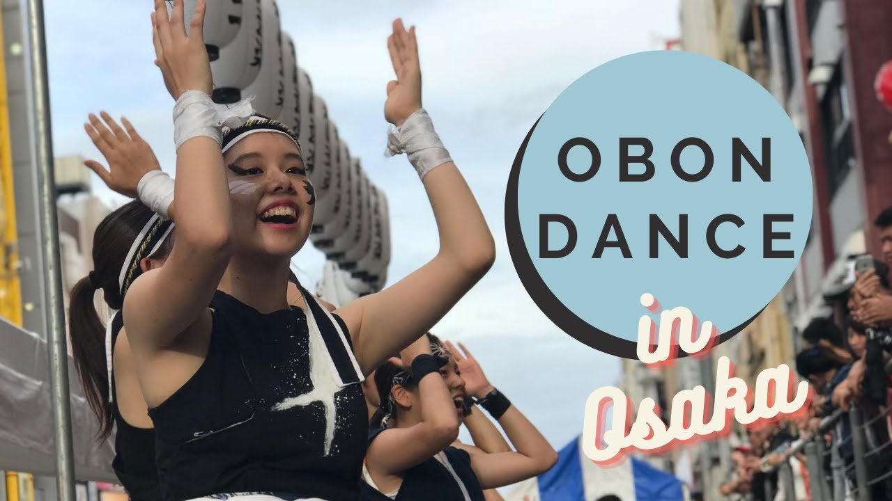 Biggest Bon Dance in Osaka (Dotonbori International Festival 2018) | 道頓堀インターナショナルフェスティバルの盆踊り（大阪）