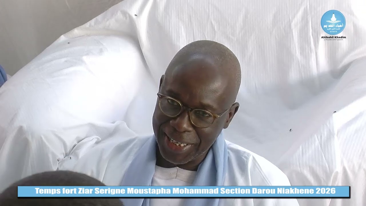 Temps fort Ziar Serigne Moustapha Mohammad Section Darou Niakhene 2026