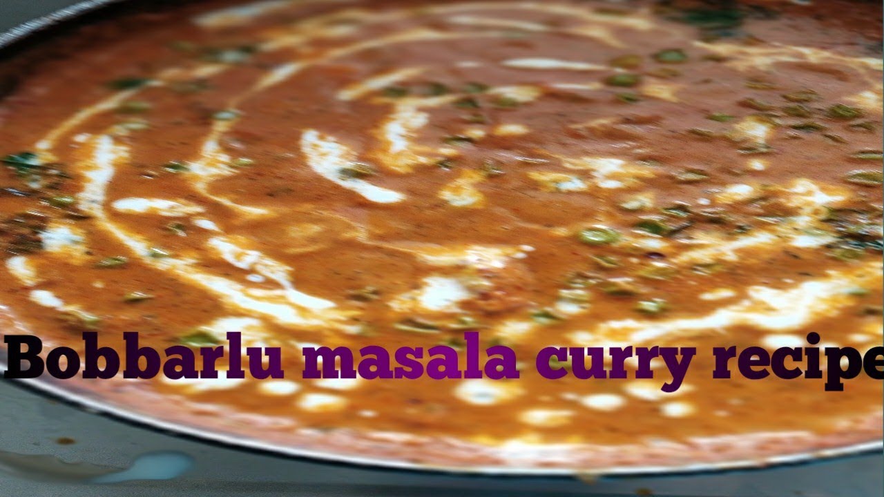Bobbarlu Masala#Special Curry#Recipes 😋😋👌